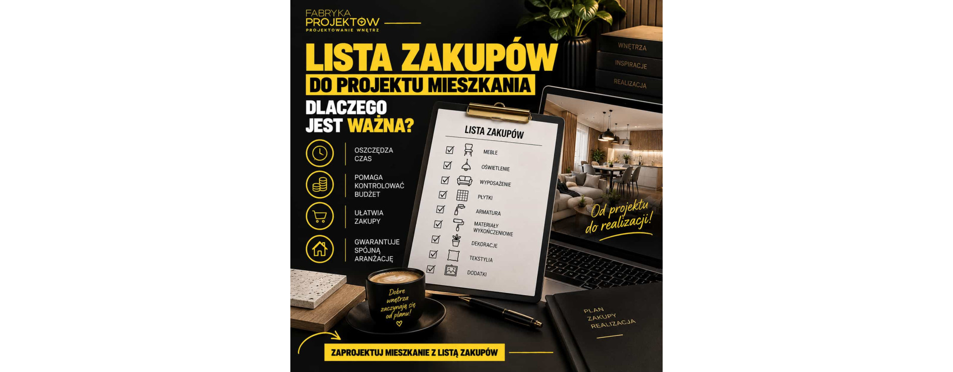 Lista zakupów do projektu mieszkania – dlaczego jest ważna?